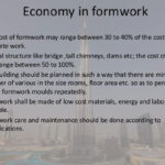 Economics of project formwork